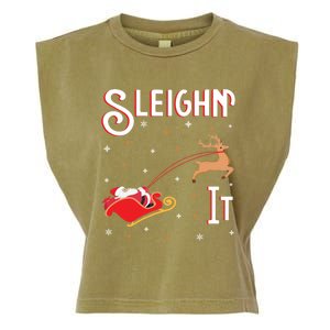 Sleighin It Funny Christmas Pun Sleighing Santa Sleigh Xmas Gift Garment-Dyed Women's Muscle Tee