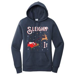 Sleighin It Funny Christmas Pun Sleighing Santa Sleigh Xmas Gift Women's Pullover Hoodie