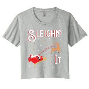 Sleighin It Funny Christmas Pun Sleighing Santa Sleigh Xmas Gift Women's Crop Top Tee