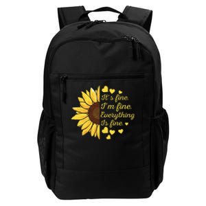 Sunflower It's Fine I'm Fine Everything Is Fine Sunflower Daily Commute Backpack