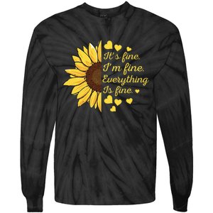 Sunflower It's Fine I'm Fine Everything Is Fine Sunflower Tie-Dye Long Sleeve Shirt