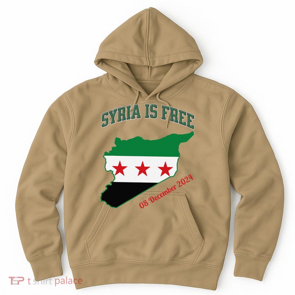 Syria Is Free Join The Freedom March Celebrate Syria Hoodie