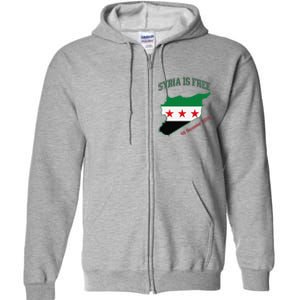 Syria Is Free Join The Freedom March Celebrate Syria Full Zip Hoodie