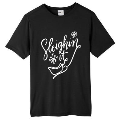 Sleighin It Funny Christmas Pun Sleighing Santa Sleigh Xmas Tall Fusion ChromaSoft Performance T-Shirt