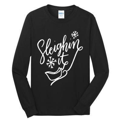 Sleighin It Funny Christmas Pun Sleighing Santa Sleigh Xmas Tall Long Sleeve T-Shirt