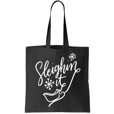 Sleighin It Funny Christmas Pun Sleighing Santa Sleigh Xmas Bag
