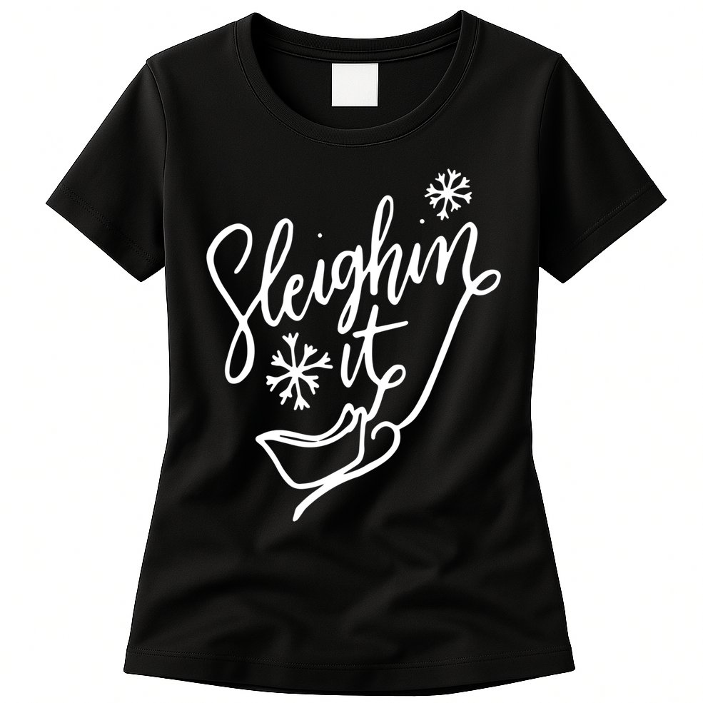 Sleighin It Funny Christmas Pun Sleighing Santa Sleigh Xmas Womens T-Shirt