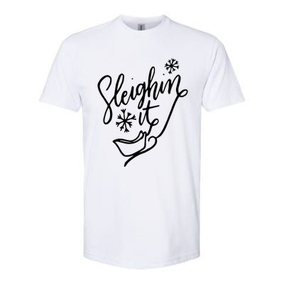 Sleighin It Funny Christmas Pun Sleighing Santa Sleigh Xmas Softstyle CVC T-Shirt