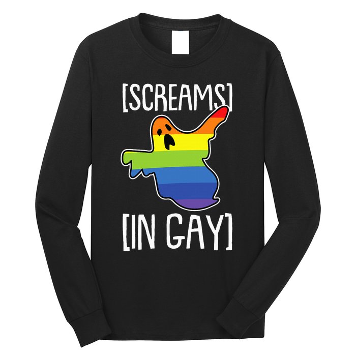 Screams In Gay Lazy Halloween Costume Funny LGBTQ Ghost Boo Long Sleeve Shirt