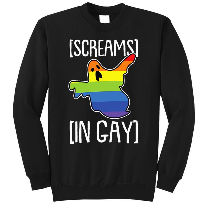 Screams In Gay Lazy Halloween Costume Funny LGBTQ Ghost Boo Sweatshirt