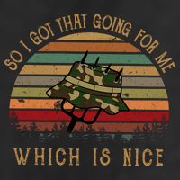 So I Got That Going For Me Which Is Nice Funny Vintage Hat Tumbler