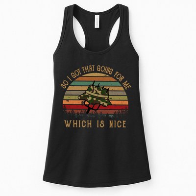 So I Got That Going For Me Which Is Nice Funny Vintage Hat Womens Tank Top