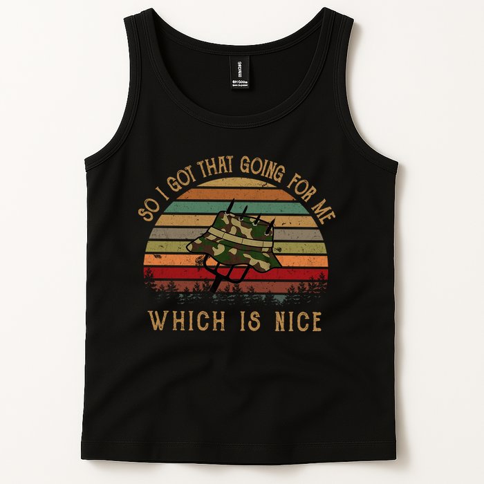 So I Got That Going For Me Which Is Nice Funny Vintage Hat Tank Top
