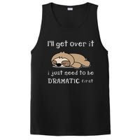 Sloth I'll get over it just need to be dramatic first PosiCharge Competitor Tank