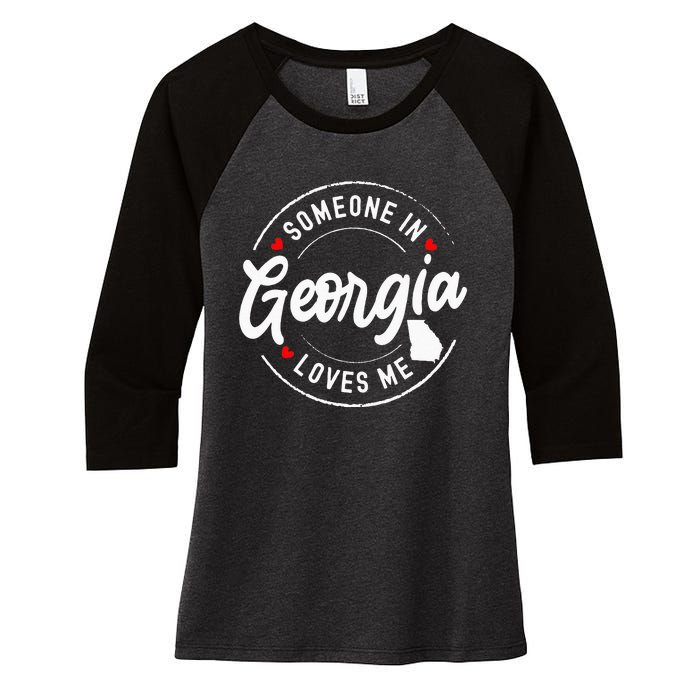 Someone In Georgia Loves Me Women's Tri-Blend 3/4-Sleeve Raglan Shirt