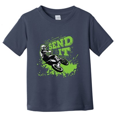 Send It Gift Funny Dirt Bike Motocross Supercross Rider Toddler T-Shirt