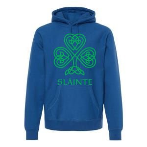 Slainte Irish Green Shamrock Celtic Knot Ireland Gaelic Gift Premium Hoodie