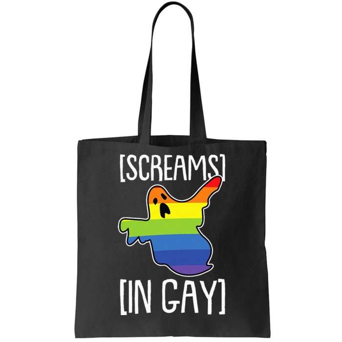 Screams In Gay Lazy Halloween Costume Funny LGBT Q Ghost Boo Tote Bag