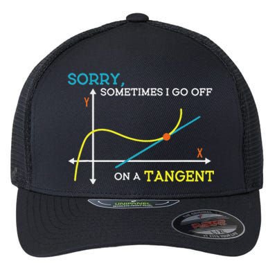 Sometimes I Go Off On A Tangent Math Teacher Flexfit Unipanel Trucker Cap