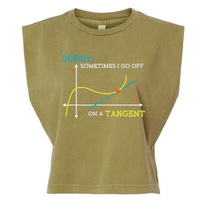 Sometimes I Go Off On A Tangent Math Teacher Garment-Dyed Women's Muscle Tee