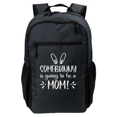 Somebunny Is Going To Be A Mom Easter Pregnancy Announcet Gift Daily Commute Backpack