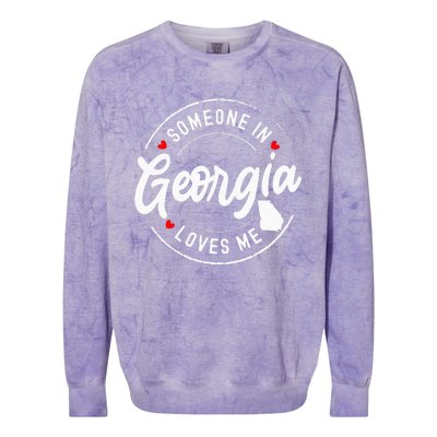 Someone In Georgia Loves Me Colorblast Crewneck Sweatshirt