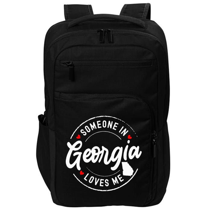 Someone In Georgia Loves Me Impact Tech Backpack