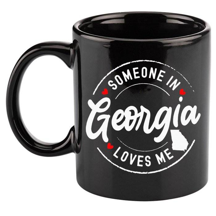 Someone In Georgia Loves Me 11oz C Handle Ceramic Mug