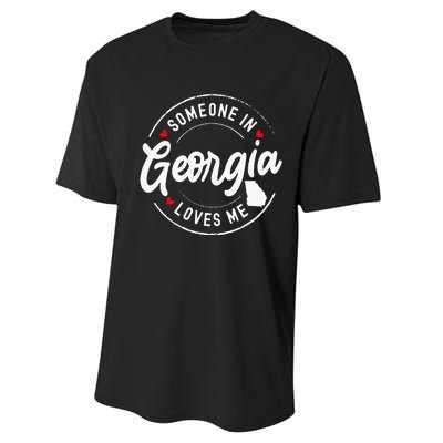 Someone In Georgia Loves Me Performance Sprint T-Shirt