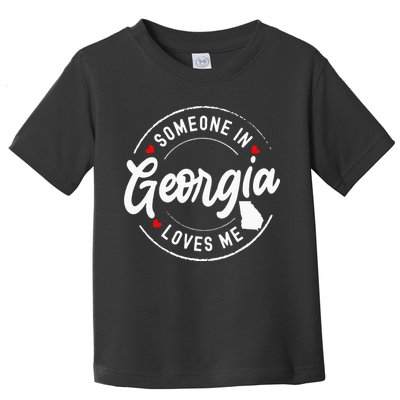 Someone In Georgia Loves Me Toddler T-Shirt
