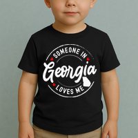 Someone In Georgia Loves Me Toddler T-Shirt
