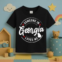 Someone In Georgia Loves Me Toddler T-Shirt