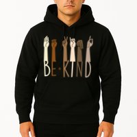 Sign Language Be Kind To All Hoodie