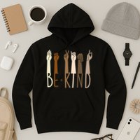 Sign Language Be Kind To All Hoodie
