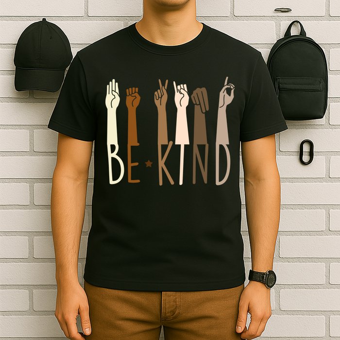 Sign Language Be Kind To All T-Shirt