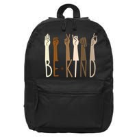Sign Language Be Kind To All 16 in Basic Backpack