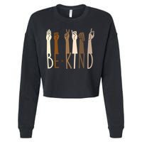 Sign Language Be Kind To All Cropped Pullover Crew