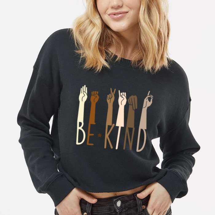 Sign Language Be Kind To All Cropped Pullover Crew