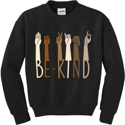 Sign Language Be Kind To All Kids Sweatshirt
