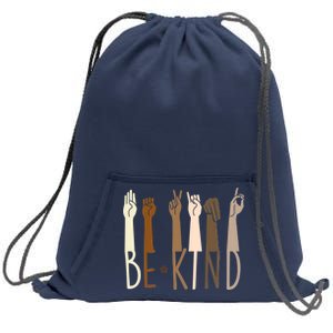 Sign Language Be Kind To All Sweatshirt Cinch Pack Bag