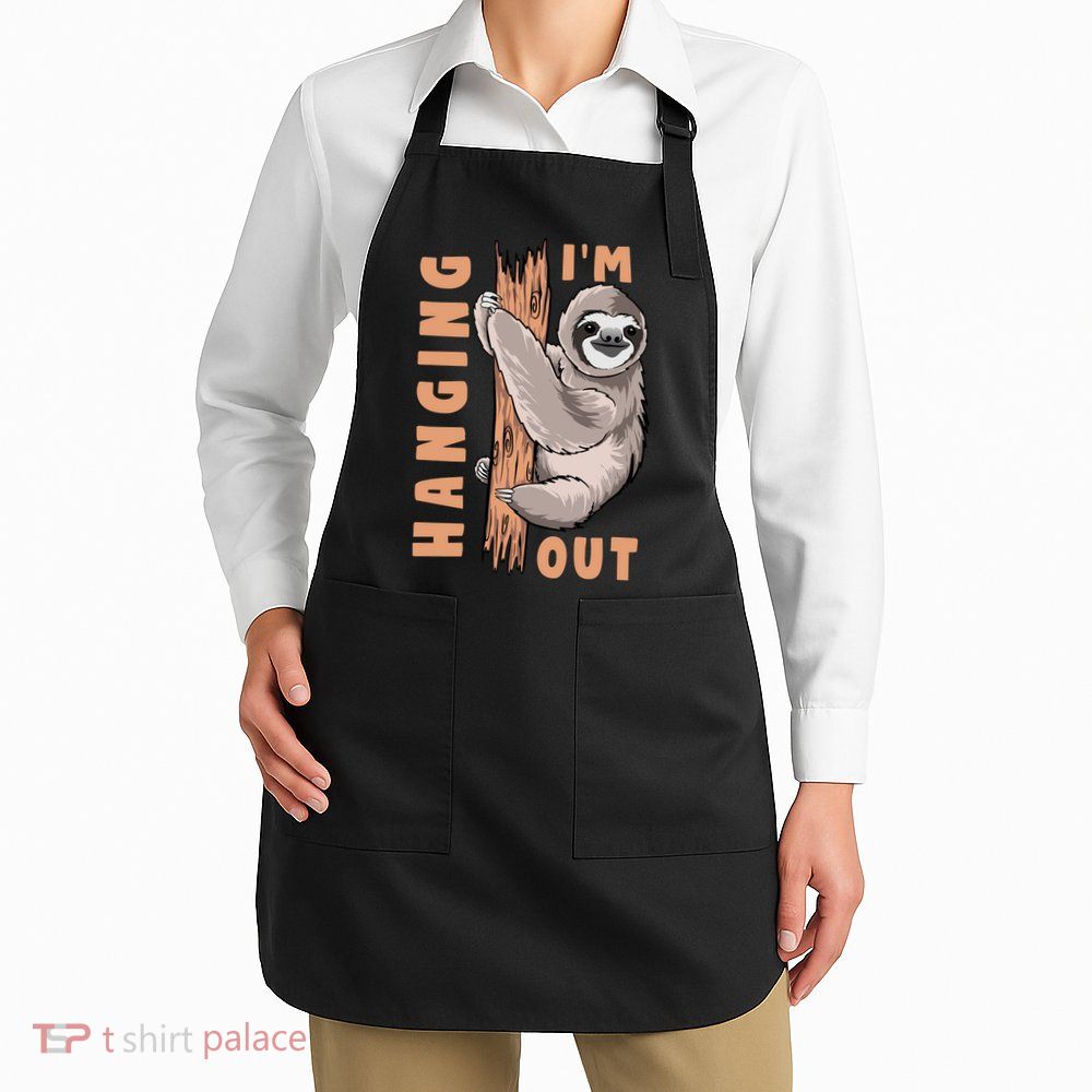 Sloth Im Hanging Out Apron