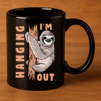 Sloth Im Hanging Out 11oz C Handle Ceramic Mug