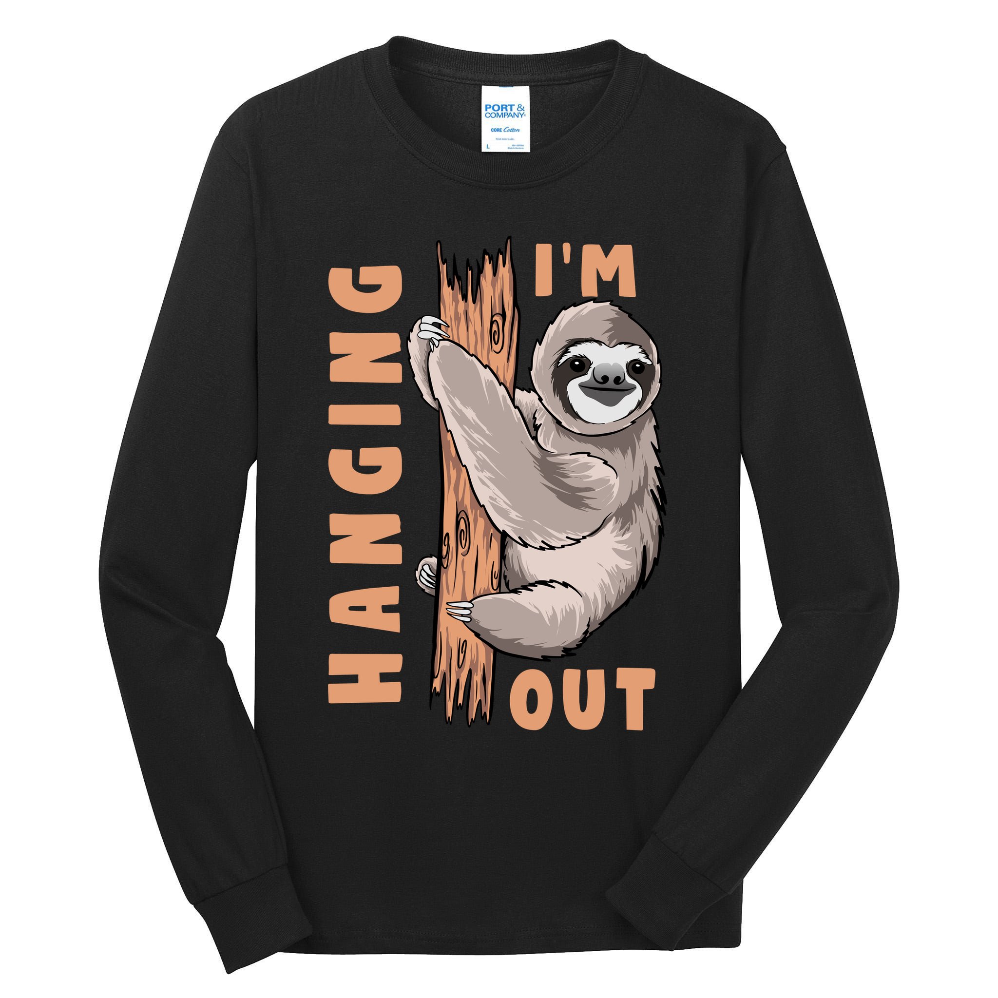 Sloth Im Hanging Out Tall Long Sleeve T-Shirt