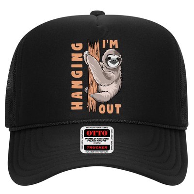 Sloth Im Hanging Out Trucker Hat