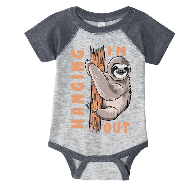 Sloth Im Hanging Out Infant Baby Jersey Bodysuit