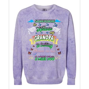 Someone In Heaven My Grandpa Is Smiling Down On Me Miss Him Gift Colorblast Crewneck Sweatshirt