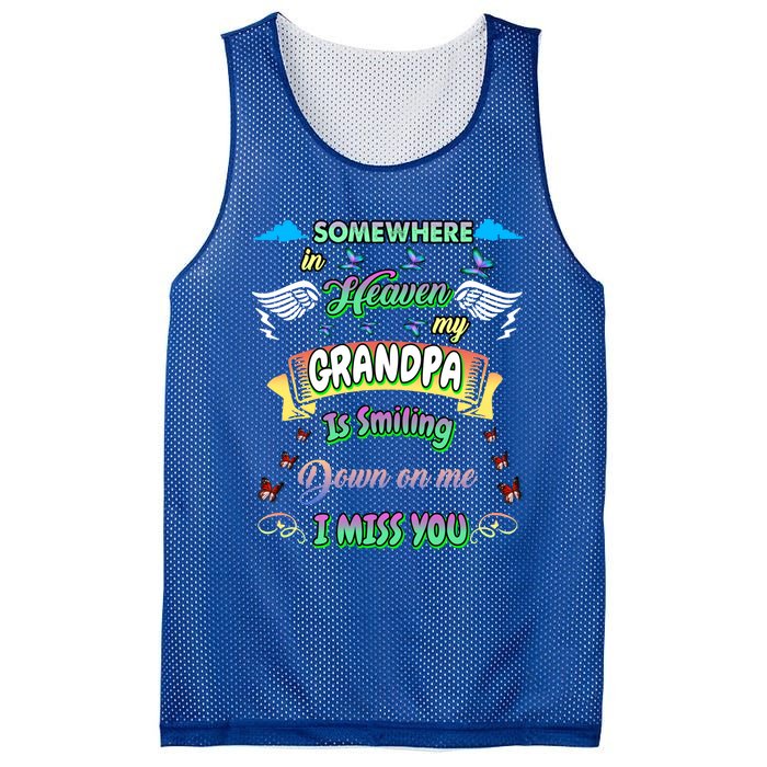 Someone In Heaven My Grandpa Is Smiling Down On Me Miss Him Gift Mesh Reversible Basketball Jersey Tank