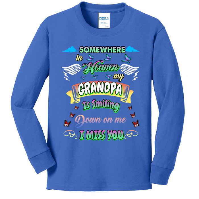 Someone In Heaven My Grandpa Is Smiling Down On Me Miss Him Gift Kids Long Sleeve Shirt