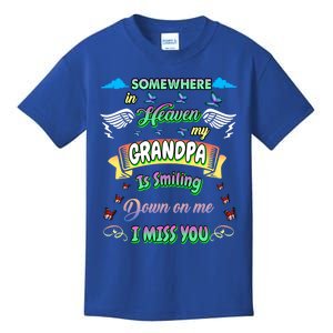 Someone In Heaven My Grandpa Is Smiling Down On Me Miss Him Gift Kids T-Shirt