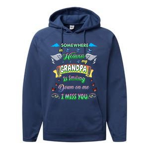 Someone In Heaven My Grandpa Is Smiling Down On Me Miss Him Gift Performance Fleece Hoodie